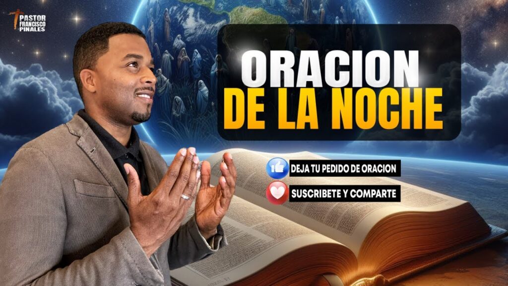 Oración para dormir sin temor: Franciscompinales en YouTube