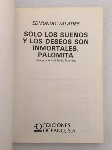 Palomita, vive tus sueños y deseos, ¡son inmortales!