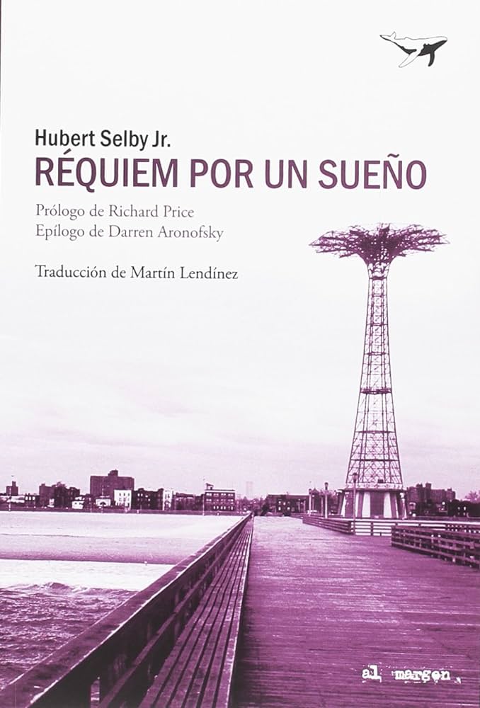 Requiem por un sueño: la obra maestra de Hubert Selby Jr en El País