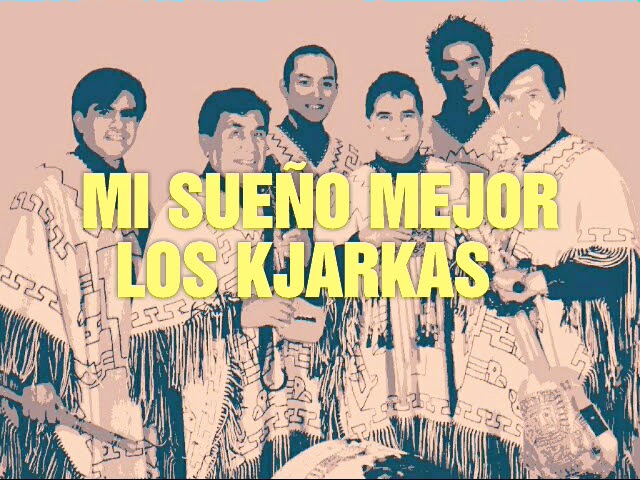 Revive tus sueños con lo mejor de Los Kjarkas Bolivia