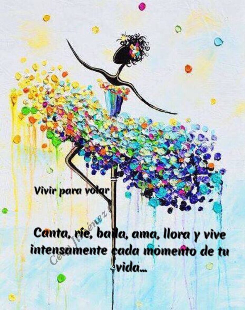 Ríe, sueña y siente: vive intensamente cada momento