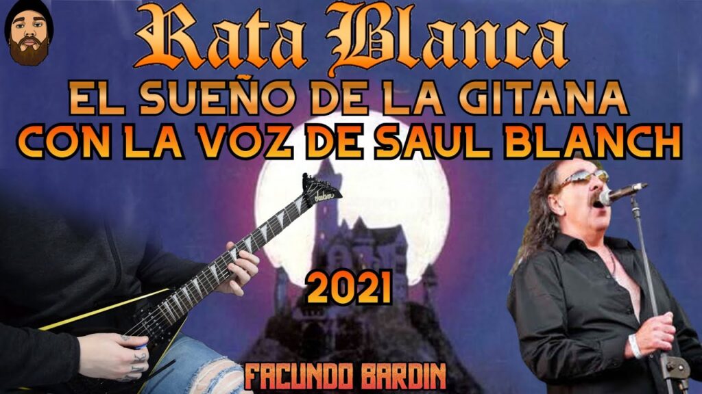 Saul Blanch y el sueño de la gitana: la magia de Rata Blanca