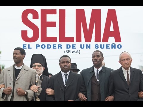 Selma: El poder de un sueño que inspira a seguir luchando