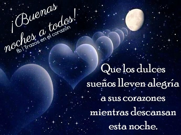 ¡Siempre soñando con alegría! Buenas noches y dulces sueños