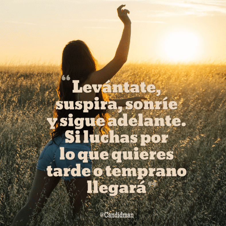 Sigue tus sueños y sonríe siempre: una reflexión positiva