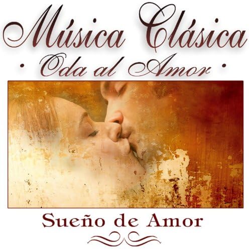 Sueña con el amor a través de la música clásica