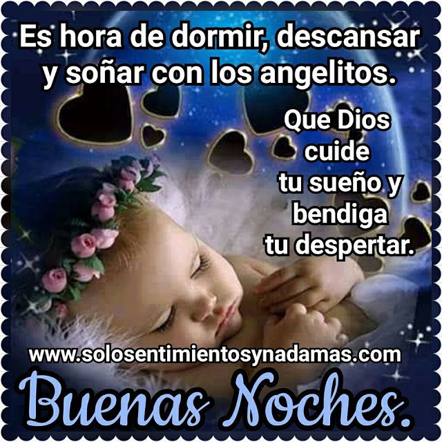 Sueña con los angelitos: Mensaje de buenas noches para tu bebé