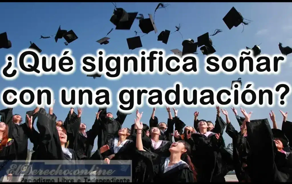 ¿Sueñas con perder tu graduación? Descubre su significado aquí