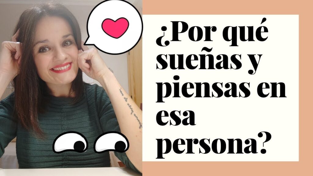 Sueño con él: ¿Qué significa cuando piensas demasiado en alguien?