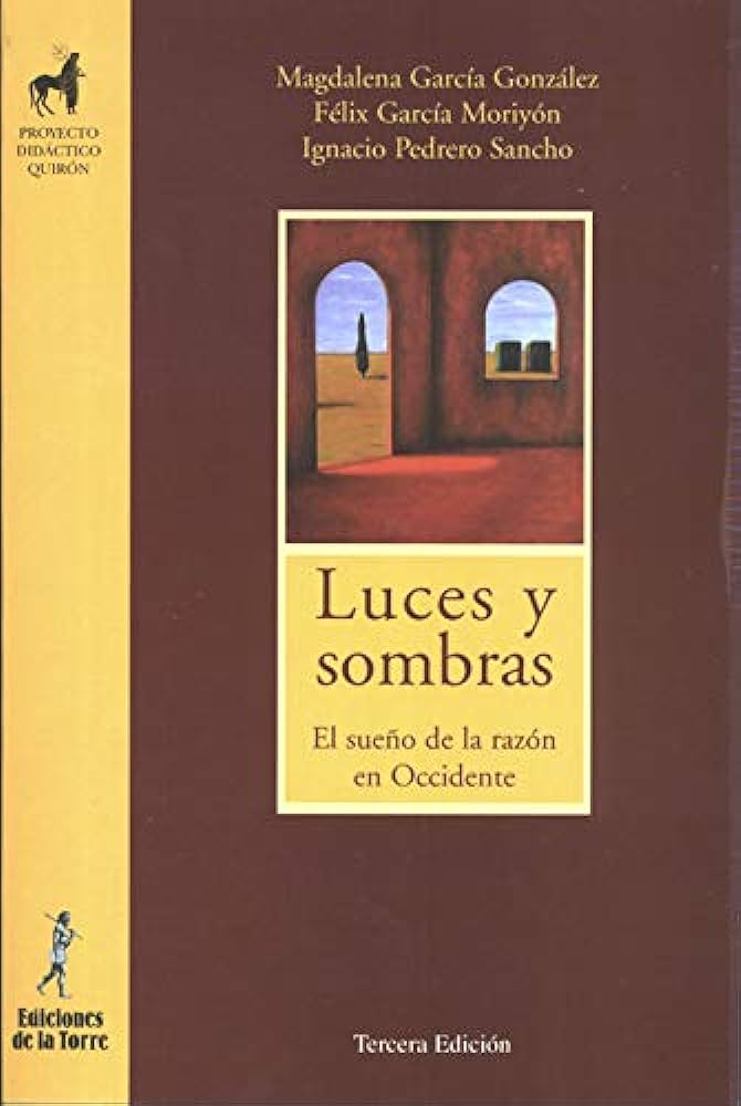 Sueño de la razón en Occidente: luces y sombras