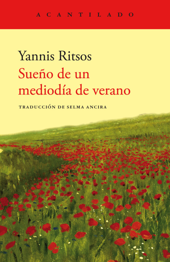 Sueño de un mediodía de verano: Poemas de Yannis Ritsos