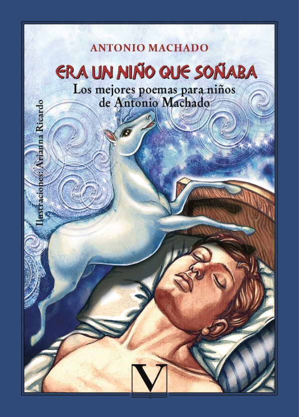 Sueños de infancia en 'Era un niño que soñaba' de Antonio Machado