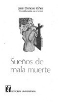 Sueños de mala suerte: una novela inquietante de José Donoso - Reseña