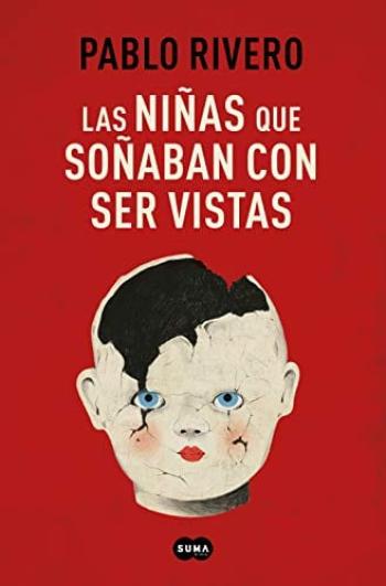 Sueños de niñas: La conmovedora historia de Pablo Rivero