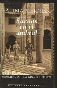 Sueños en el umbral: una reseña crítica de Fátima Mernissi