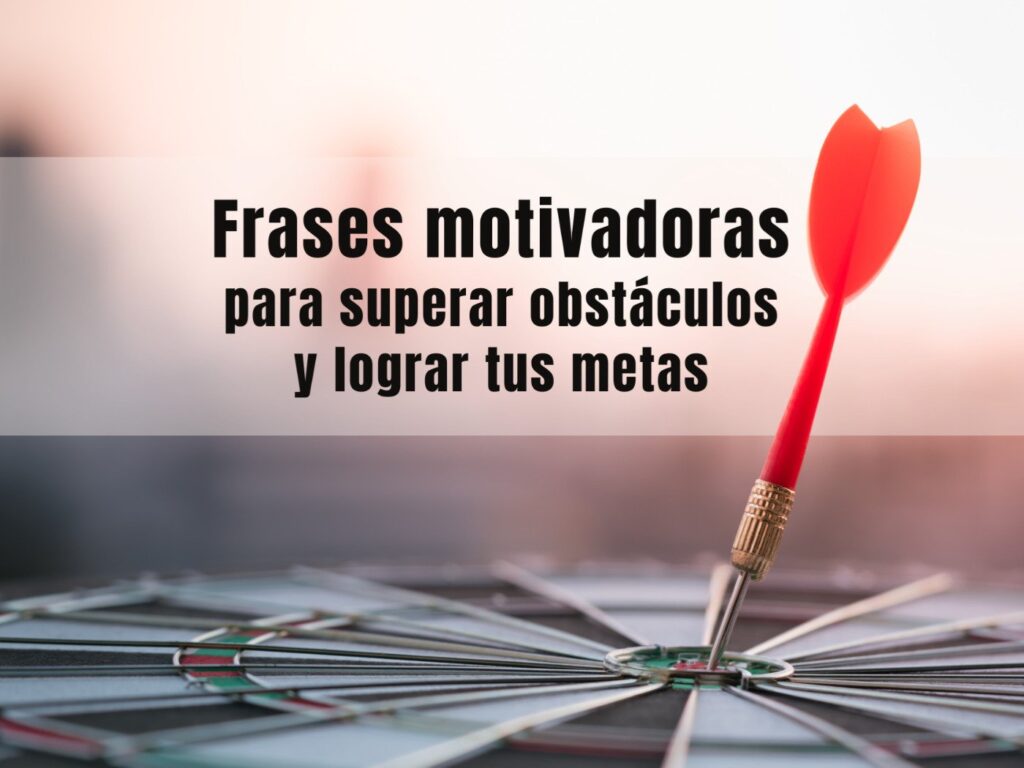 Supera obstáculos y logra tus metas: ¡Haz realidad tus sueños!