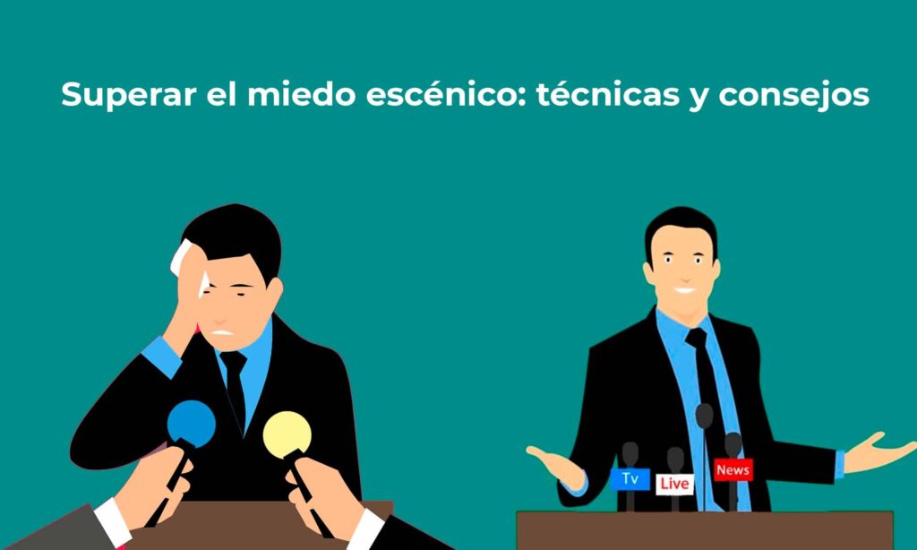 ¿Te ha pasado? ¡Supera el miedo escénico con estos consejos!