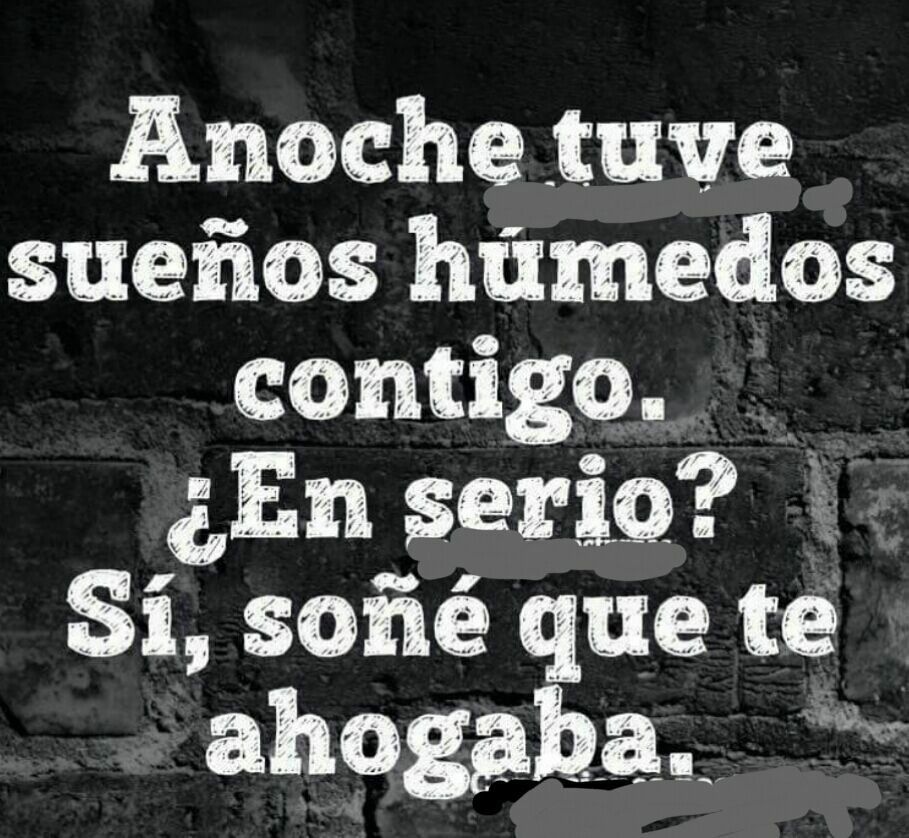 Todos mis sueños son picantes: ¿Quieres saber por qué?