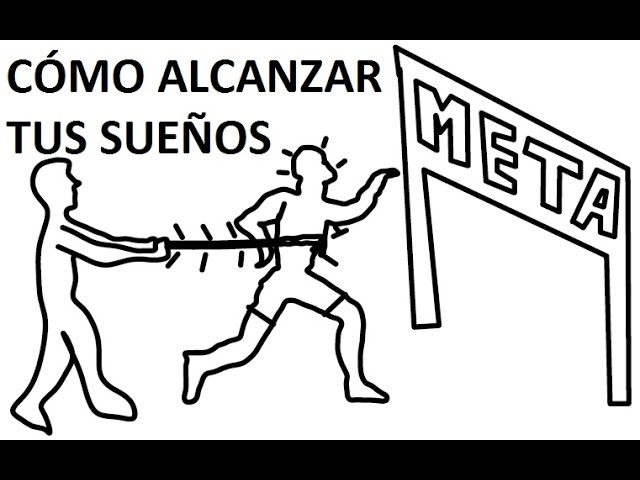 Un sueño, una meta: ¡Lucha por alcanzarla!