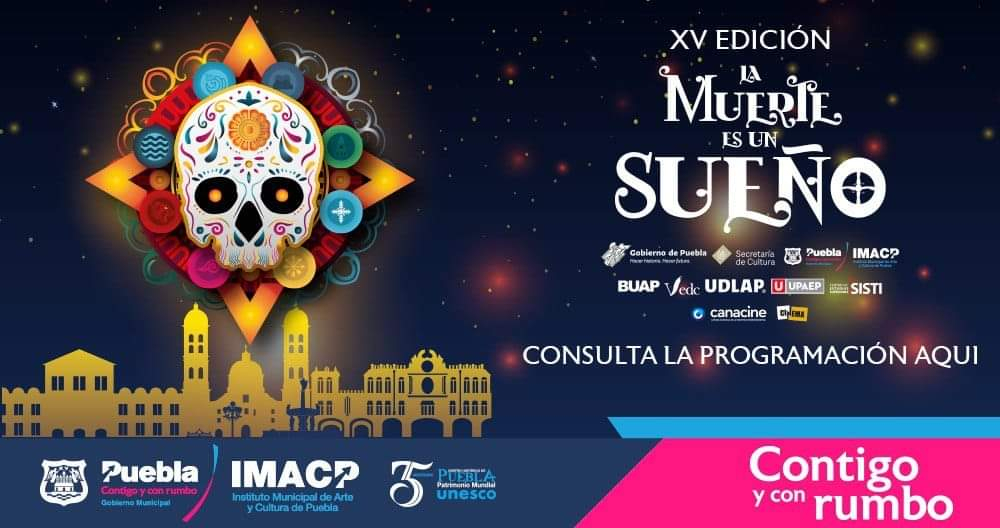 ¡Vive la experiencia! Primer festival La Muerte es un Sueño en Puebla