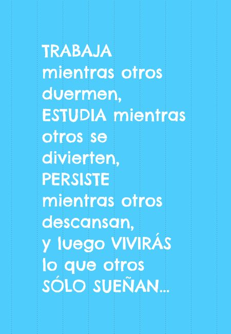 Vive tus sueños mientras otros descansan: persiste y triunfa