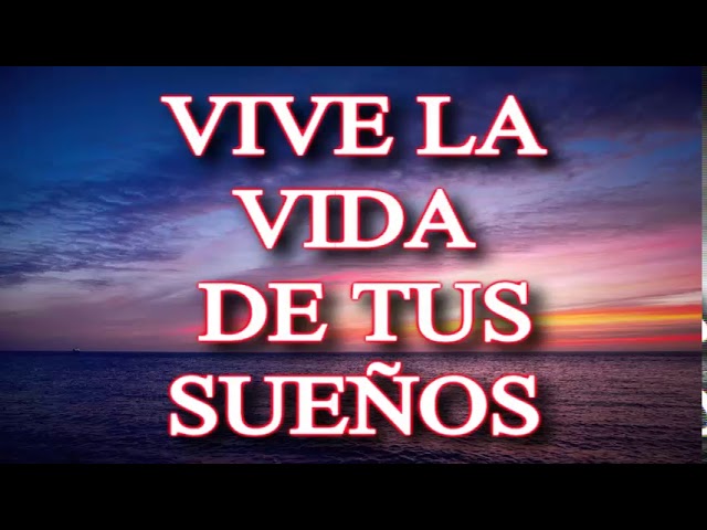 Vive tus sueños y muere de amor: la vida suena intensamente