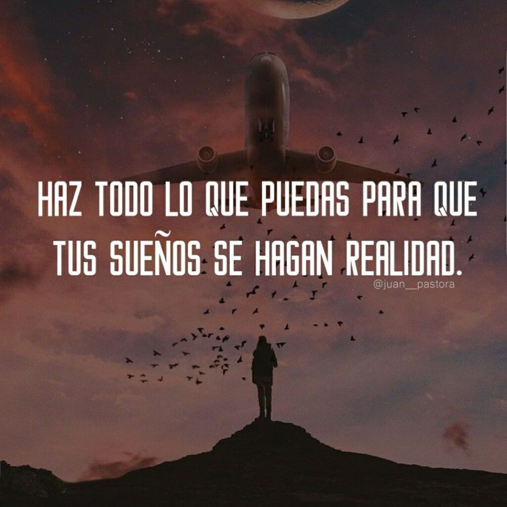 Vive tus sueños: Yo los he hecho realidad